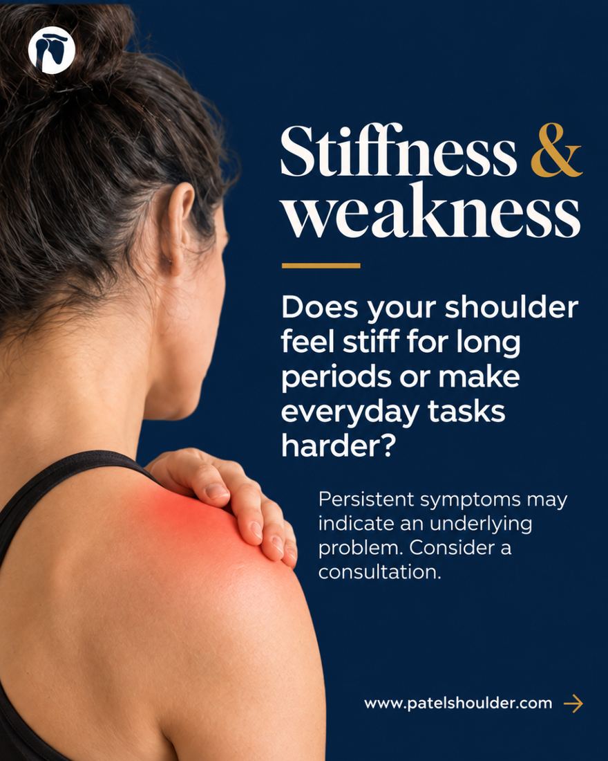 Social post for Dr. Patel on shoulder stiffness and weakness
